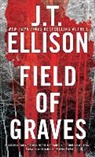 J. T. Ellison - Field of Graves