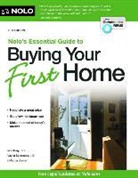 Ilona Bray, Ilona M. Bray, Ilona/ Schroeder Bray, Alayna Schroeder, Stewart Stewart - Nolo's Essential Guide to Buying Your First Home