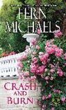 Fern Michaels - Crash and Burn