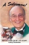Larry Dickman - A Salesman!