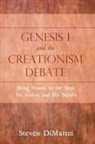 Steven DiMattei - Genesis 1 and the Creationism Debate