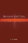 C. N. Dudek - Beyond the Veil