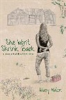Mary Nolen - She Won't Shrink Back