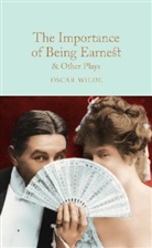 Oscar Wilde - Importance of Being Earnest & Other Plays