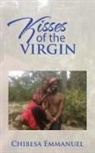 Emmanuel Chibesa - Kisses of the Virgin