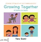 Taro Gomi, Gomi Taro, Meagan Bennett - Growing Together