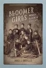 Debra A Shattuck, Debra A. Shattuck - Bloomer Girls