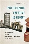 Dia Da Costa, Dia Da Costa - Politicizing Creative Economy