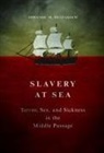 Sowande M Mustakeem, Sowande M. Mustakeem - Slavery At Sea