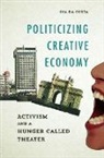 Dia Da Costa, Dia Da Costa - Politicizing Creative Economy