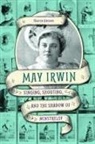 Sharon Ammen - May Irwin