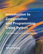 John Guttag, John V. Guttag, John V. (Massachusetts Institute of Technology) Guttag - Introduction to Computation and Programming Using Python