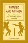 T. Michael Miller - Murder and Mayhem