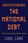 Carl Lane - Understanding the National Debt