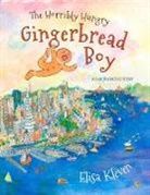 Elisa Kleven, Kleven Elisa - The Horribly Hungry Gingerbread Boy