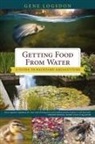 Gene Logsdon - Getting Food from Water