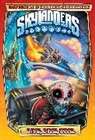 Craig Bruyn, Jack Lawrence, Ron Marz, Fico Ossio, David Rodriguez, David A. Rodriguez... - Skylanders: Dive, Dive, Dive