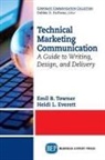 Heidi L. Everett, Emil B. Towner - Technical Marketing Communication