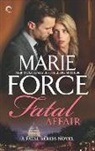 Marie Force - Fatal Affair: One Night with You