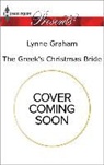 Lynne Graham - The Greek's Christmas Bride
