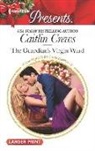 Caitlin Crews - The Guardian's Virgin Ward