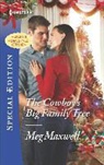 Meg Maxwell - The Cowboy's Big Family Tree