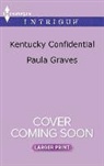 Paula Graves - Kentucky Confidential