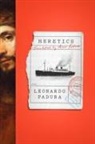 Leonardo Padura, Leonardo/ Kushner Padura - Heretics