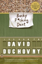 David Duchovny - Bucky F*cking Dent