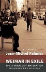 Jean Michel Palmier, Jean- Michel Palmier, Jean-Michel Palmier - Weimar in Exile