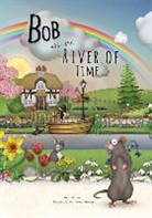 James Garner - Bob and the River of Time
