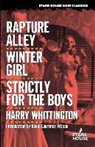 Harry Whittington - Rapture Alley / Winter Girl / Strictly for the Boys