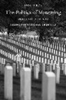 Micki McElya, McElya Micki - Politics of Mourning