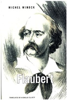 Nicholas Elliot, Elliot Nicholas, Michel Winock, Winock Michel - Flaubert