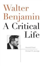 Howard Eiland, Howard Jennings Eiland, Lecturer in Literature Howard (Massachuset Eiland, Lecturer in Literature Howard (Massachusetts Institute of Technology) Eiland, Eiland Howard, Michael W Jennings... - Walter Benjamin