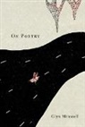 Glyn Maxwell - On Poetry