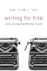 Catherine L Fisk, Catherine L. Fisk, Chancellor's Professor of Law Catherine L Fisk, Chancellor''s Professor of Law Catherine L Fisk - Writing for Hire