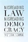 Victoria Nourse, Victoria F. Nourse, Nourse Victoria - Misreading Law, Misreading Democracy