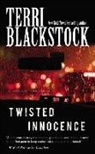 Terri Blackstock - Twisted Innocence
