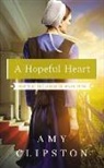 Amy Clipston - A Hopeful Heart