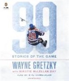 Mike Chamberlain, Wayne Gretzky, Mike Chamberlain - 99 (Livre audio)