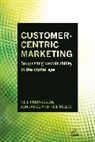 Jon James, James Jon, Neil Kelley, Kelley Neil, Neil Richardson - Customer-Centric Marketing