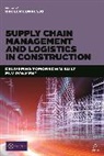Greger Lundesjo, Greger Lundesjo, Greger Lundesjö - Supply Chain Management and Logistics in Construction