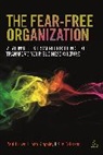 Paul Brown, Brown Paul, Joan Kingsley, Kingsley Joan, Sue Paterson, Paterson Sue - The Fear-free Organization