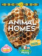 Angela Wilkes - Discover Science: Animal Homes