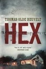 Thomas Olde Heuvelt, Thomas Olde Heuvelt - HEX
