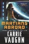 Carrie Vaughn - Martians Abroad