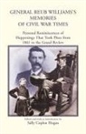 Sally Hogan, Reub Williams - General Reub Williams's Memories of Civil War Times