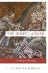 Charles A Bobertz, Charles A. Bobertz - The Gospel of Mark