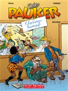 Erroc, Pica - Die Pauker - Klassenkampf